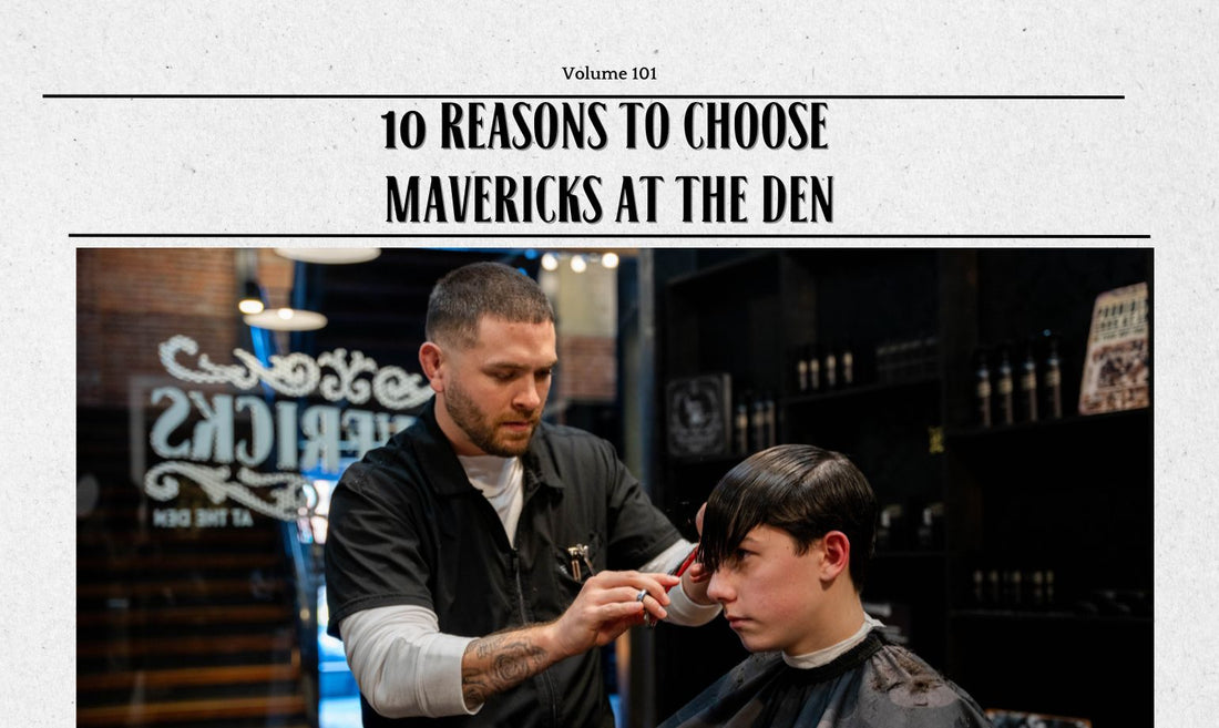 10 Reasons to Choose Mavericks At the Den